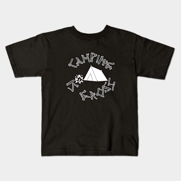 Camping Is Gross Kids T-Shirt by cudatron